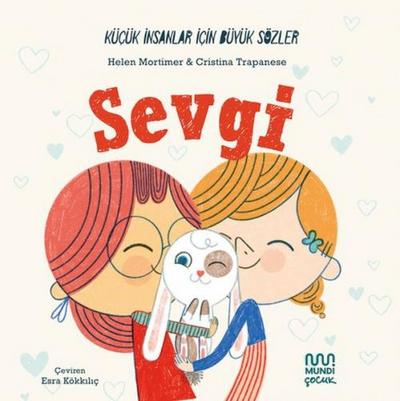 Kücük Insanlar Icin Büyük Sözler - Sevgi