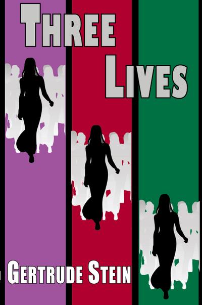 Three Lives