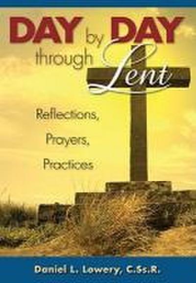 Day by Day Through Lent