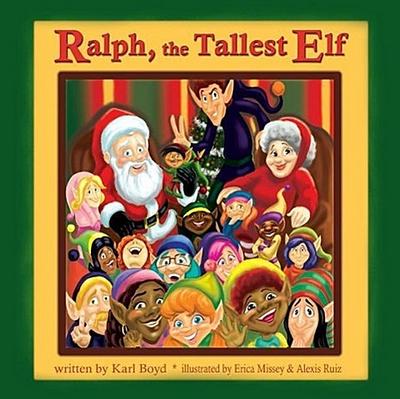 Boyd, K: Ralph the Tallest Elf