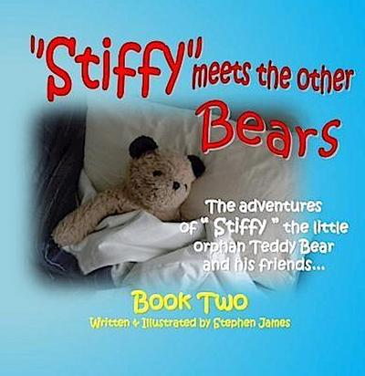 Stiffy Meets the Other Bears