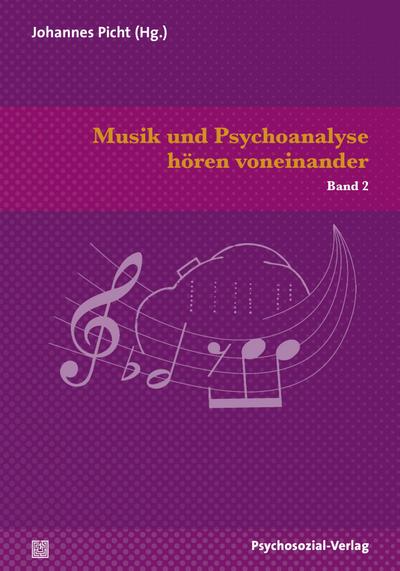 Musik und Psychoanalyse hören voneinander