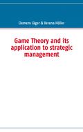 Game Theory and its application to strategic management
