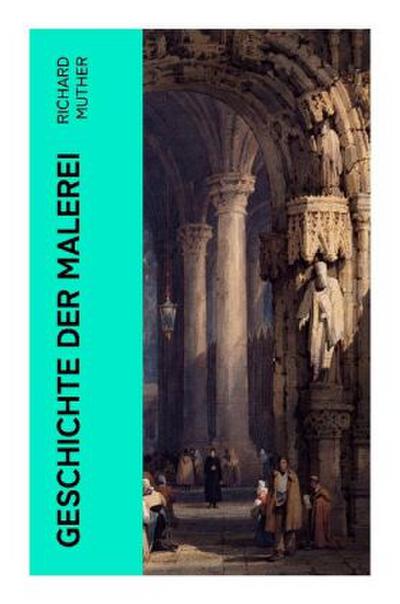 Geschichte der Malerei