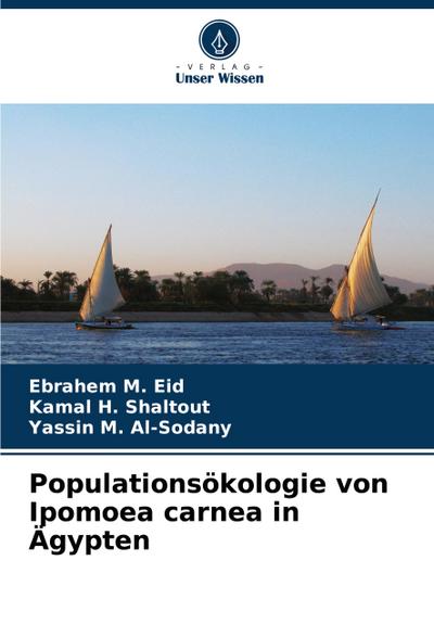 Populationsökologie von Ipomoea carnea in Ägypten