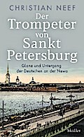 Der Trompeter von Sankt Petersburg