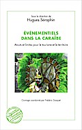 Évènementiels dans la Caraïbe