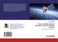Inter-Satellite Optical Wireless Communication Sys