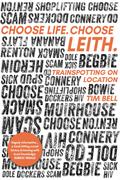 Choose Life Choose Leith