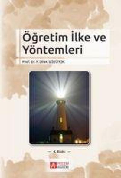 Ögretim Ilke ve Yöntemleri