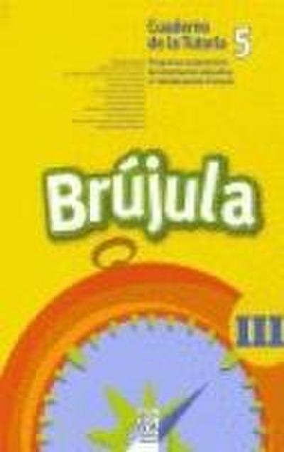 Brújula 3. El cuaderno de tutoría 5