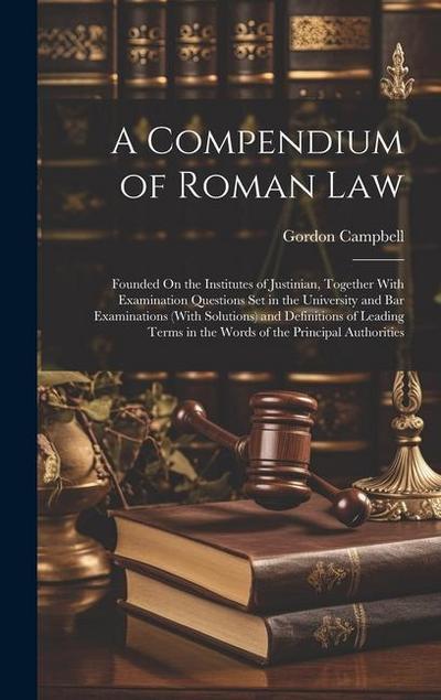 A Compendium of Roman Law