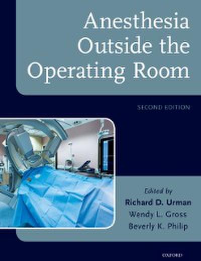 Anesthesia Outside the Operating Room