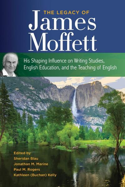 The Legacy of James Moffett