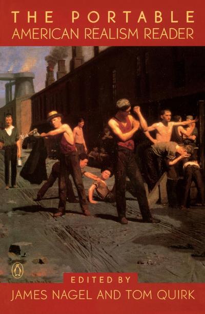 The Portable American Realism Reader