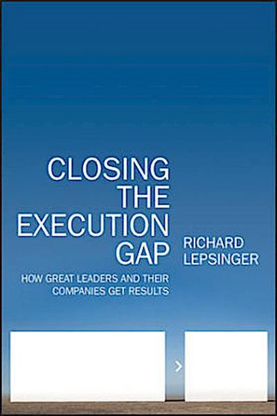 Closing the Execution Gap