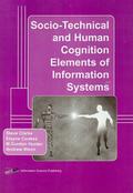 Socio-Technical and Human Cognition Elements of Information Systems