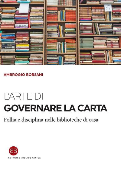 L’arte di governare la carta