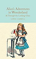 Alice in Wonderland & Through the Looking-Glass