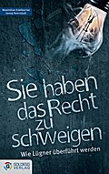 Sie haben das Recht zu schweigen