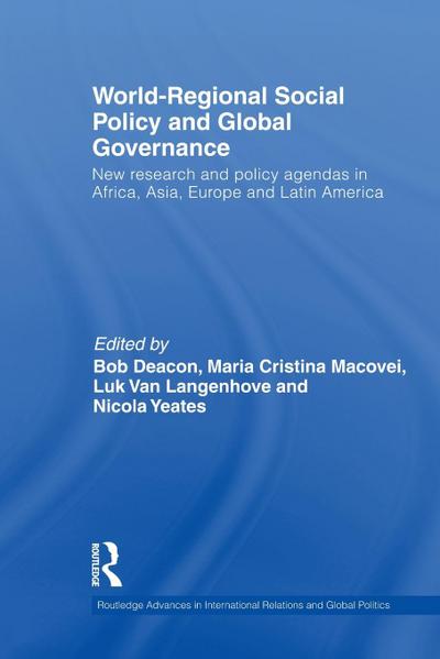 World-Regional Social Policy and Global Governance