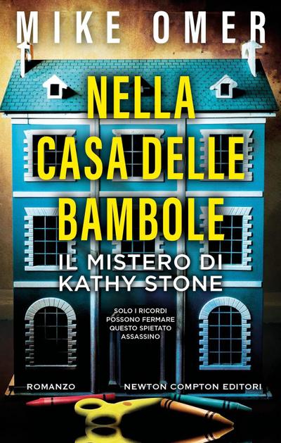 Nella casa delle bambole. Il mistero di Kathy Stone