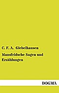 Mansfeldsche Sagen und Erzählungen