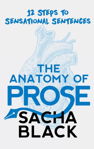 The Anatomy of Prose