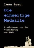 Die einseitige Medaille