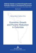 Economic Growth and Poverty Reduction in Colombia