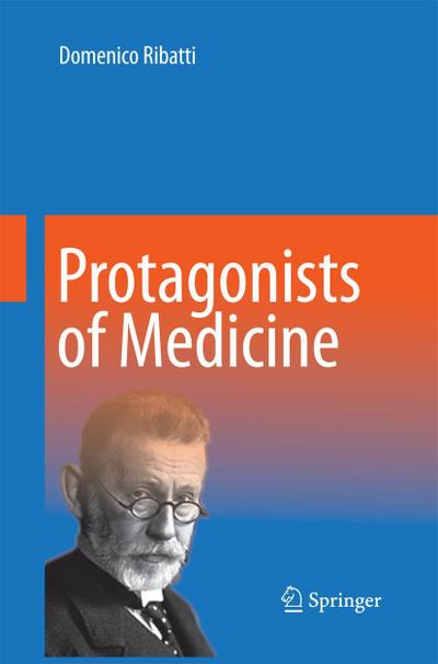 Protagonists of Medicine