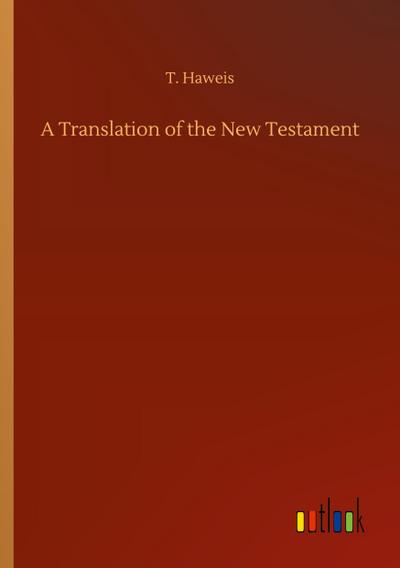 A Translation of the New Testament