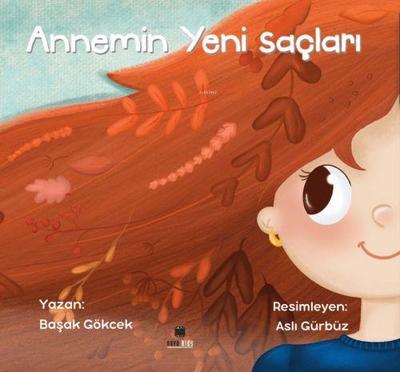 Annemin Yeni Saclari