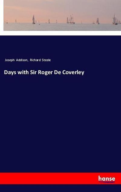 Days with Sir Roger De Coverley