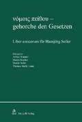 νόμοις πείθου - gehorche den Gesetzen