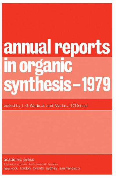 Annual Reports in Organic Synthesis - 1979