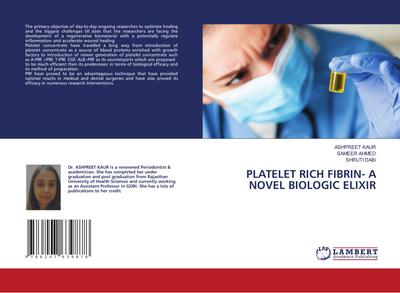 PLATELET RICH FIBRIN- A NOVEL BIOLOGIC ELIXIR