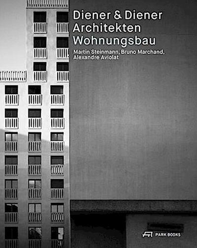 Diener & Diener Architekten - Wohnungsbau