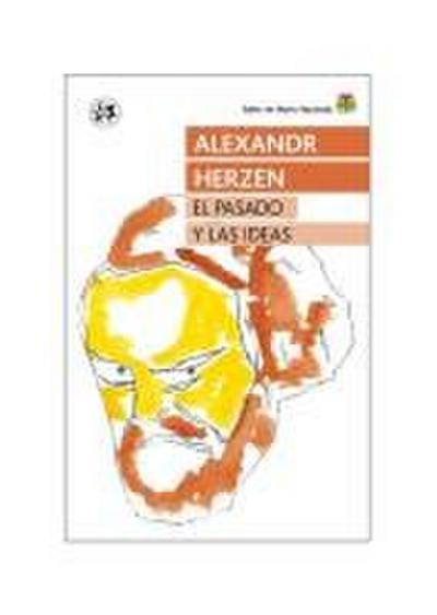 El pasado y las ideas