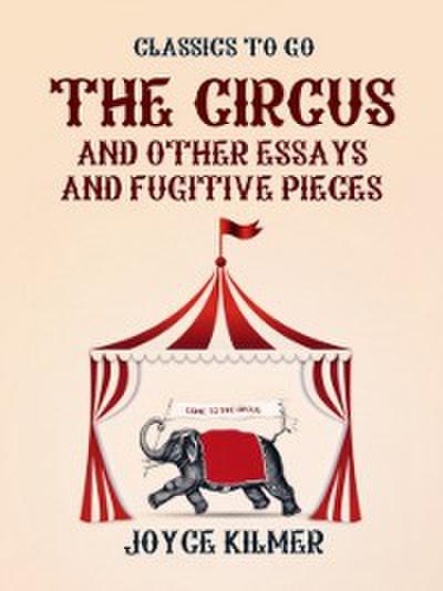 Circus and Other Essays and Fugitive Pieces