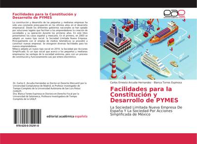 Facilidades para la Constitución y Desarrollo de PYMES
