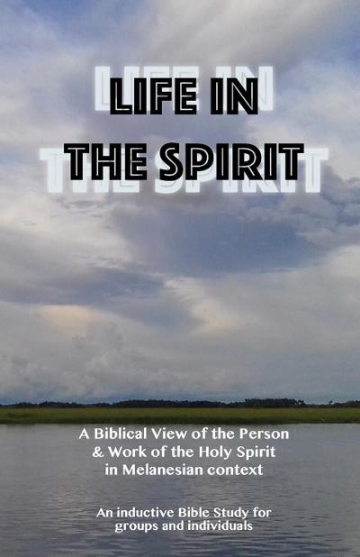Life in the Spirit