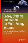 Energy Systems Integration for Multi-Energy System