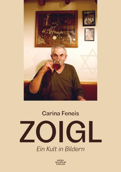 ZOIGL – Ein Kult in Bildern
