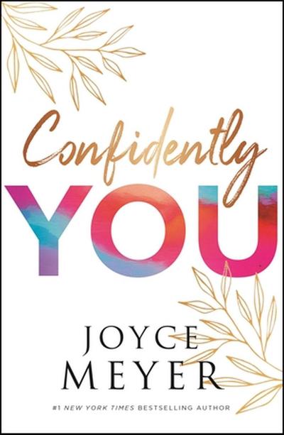 Confidently You