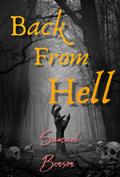 Back from "Hell"