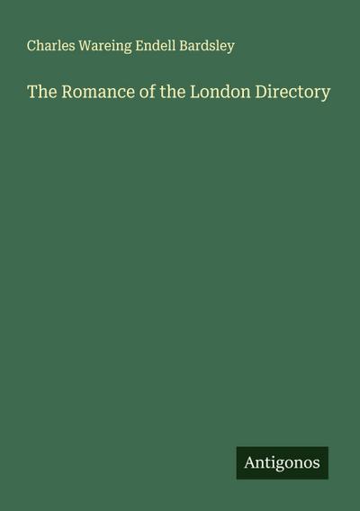 The Romance of the London Directory