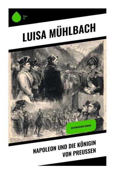 Napoleon und die Königin von Preußen