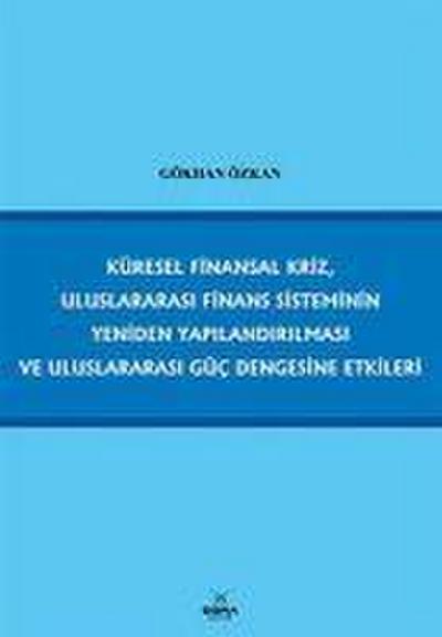 Küresel Finansal Kriz, Uluslararasi