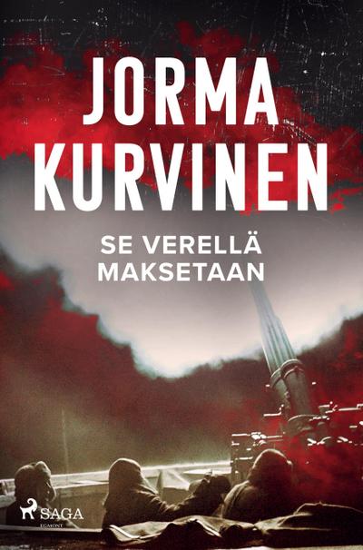 Se verellä maksetaan